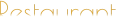 Restaurant