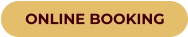 ONLINE BOOKING
